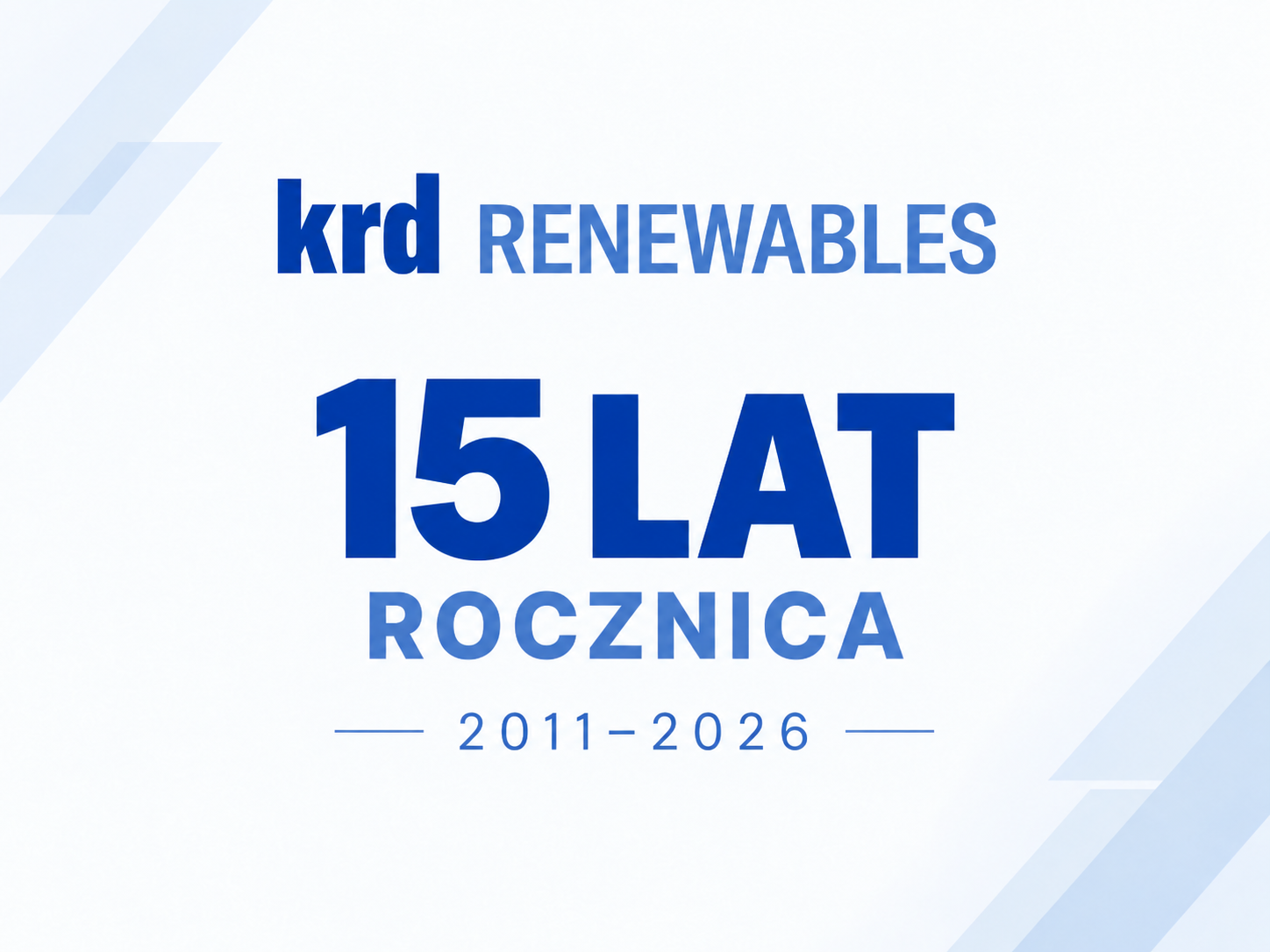 KRD Renewables celebrates 15 years of activity amid rapid growth of the energy storage market in Poland